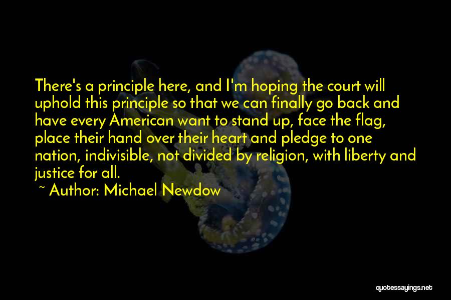 Indivisible Quotes By Michael Newdow