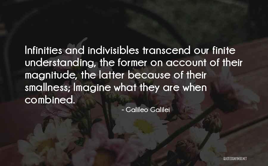Indivisibles Quotes By Galileo Galilei Indivisibles Quotes By Galileo Galilei