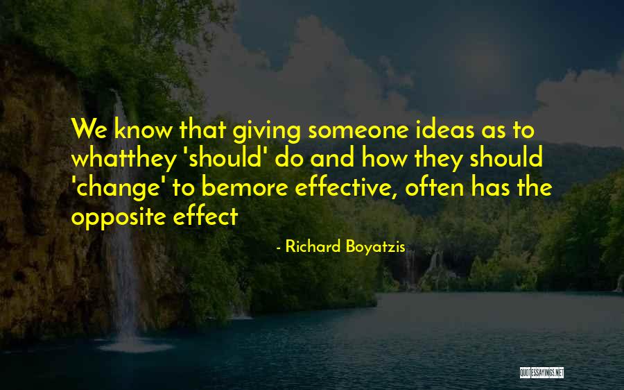 Indivisual Quotes By Richard Boyatzis Indivisual Quotes By Richard Boyatzis