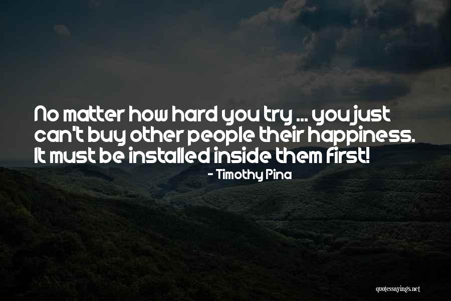 Indivizio Quotes By Timothy Pina Indivizio Quotes By Timothy Pina