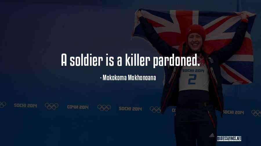 Indleruv Seznam Quotes By Mokokoma Mokhonoana Indleruv Seznam Quotes By Mokokoma Mokhonoana