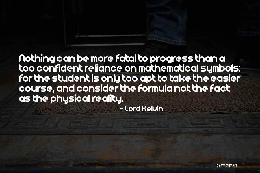 Indo Pak Love Quotes By Lord Kelvin