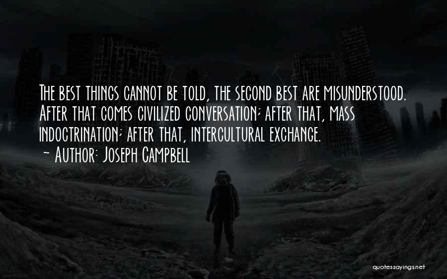 Indoctrination Quotes By Joseph Campbell