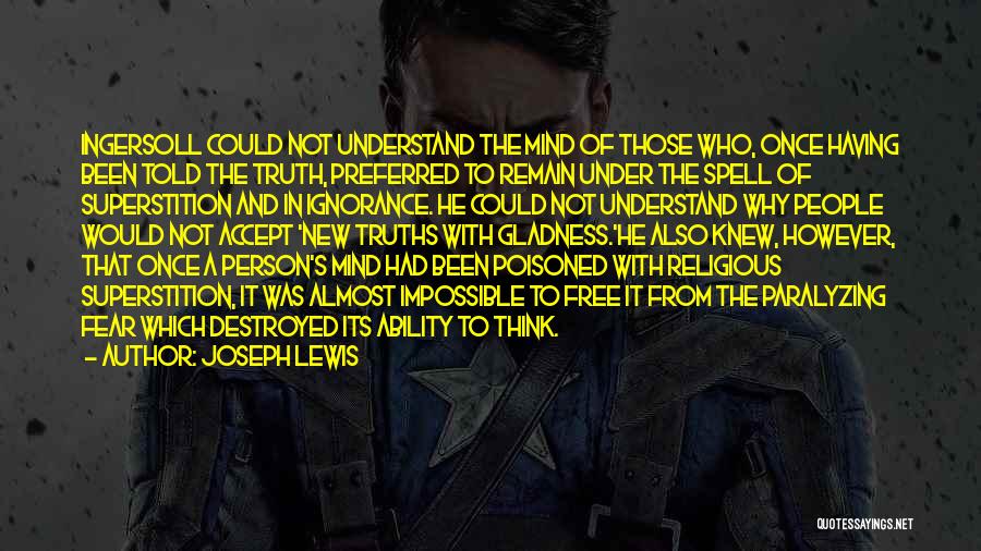 Indoctrination Quotes By Joseph Lewis