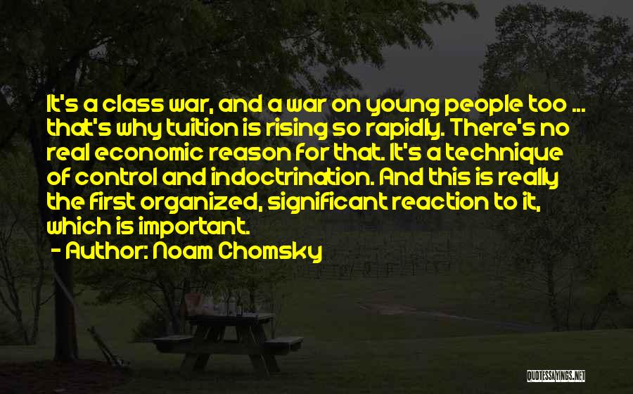 Indoctrination Quotes By Noam Chomsky