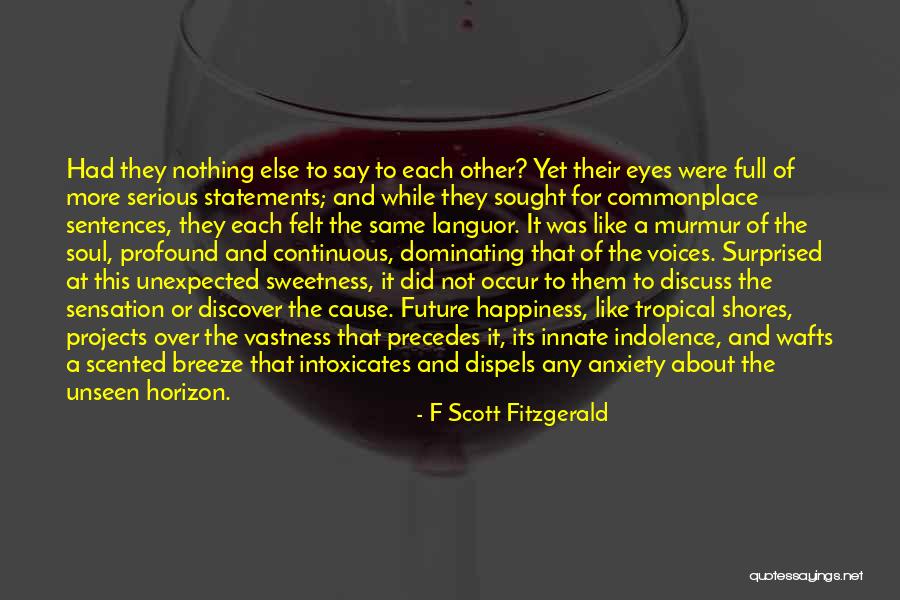 Indolence Quotes By F Scott Fitzgerald Indolence Quotes By F Scott Fitzgerald