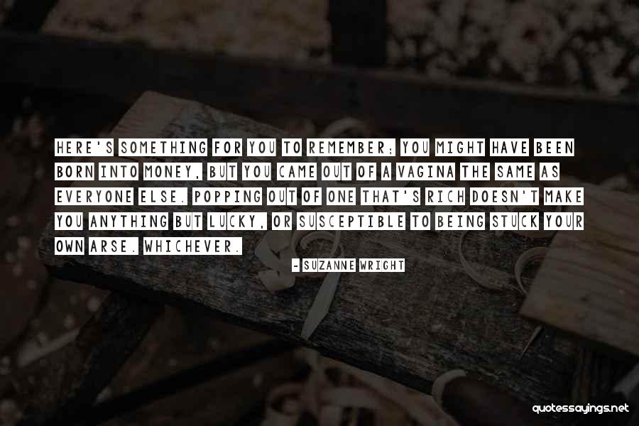 Indolencia Concepto Quotes By Suzanne Wright Indolencia Concepto Quotes By Suzanne Wright