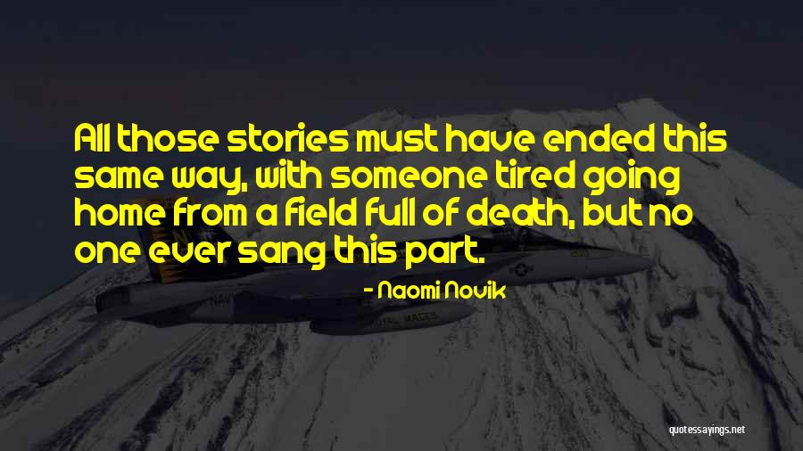 Indolent Systemic Mastocytosis Quotes By Naomi Novik Indolent Systemic Mastocytosis Quotes By Naomi Novik