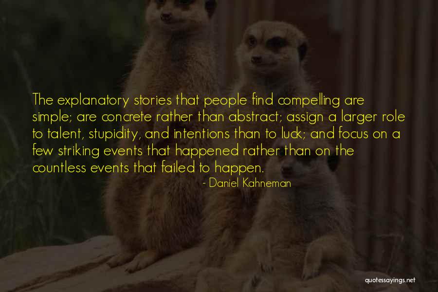 Indolente Definicion Quotes By Daniel Kahneman Indolente Definicion Quotes By Daniel Kahneman
