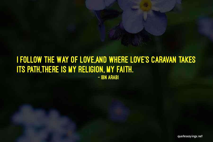 Indolore En Quotes By Ibn Arabi Indolore En Quotes By Ibn Arabi