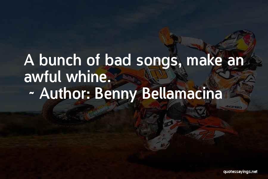 Indomavel Capitulo Quotes By Benny Bellamacina