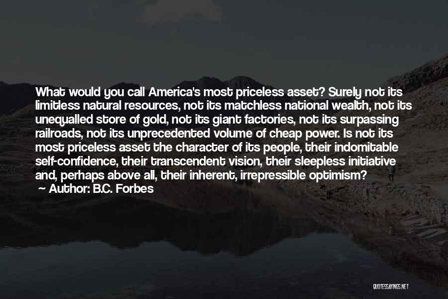 Indomitable Quotes By B.C. Forbes