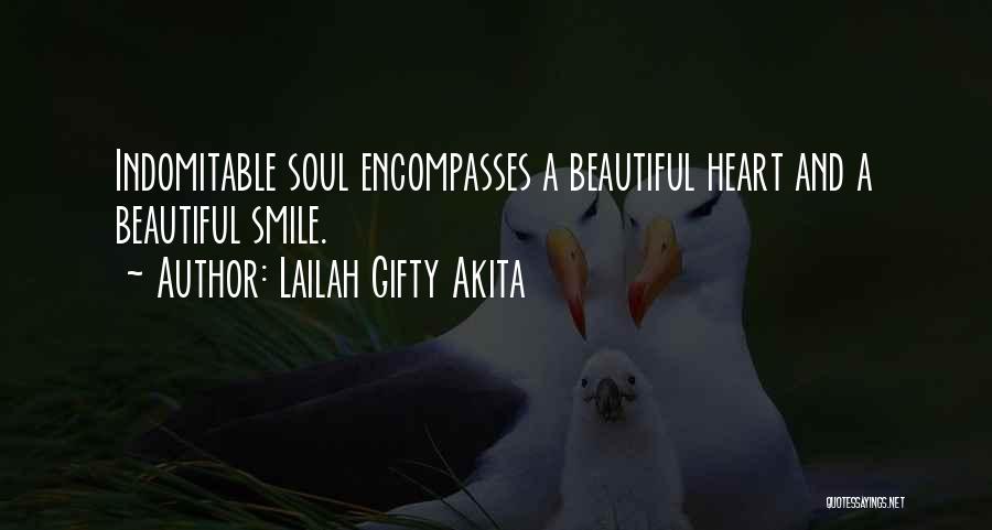 Indomitable Quotes By Lailah Gifty Akita