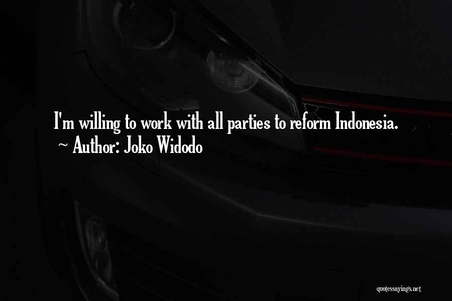 Indonesia Quotes By Joko Widodo