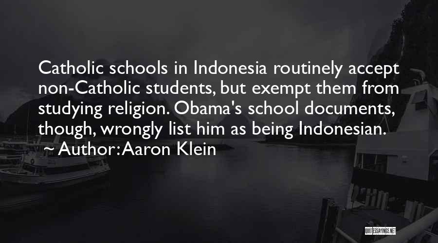 Indonesian Quotes By Aaron Klein