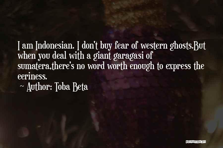 Indonesian Quotes By Toba Beta