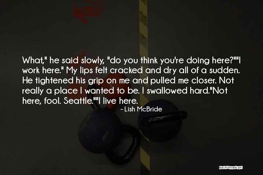 Indonesian Wattpad Quotes By Lish McBride Indonesian Wattpad Quotes By Lish McBride