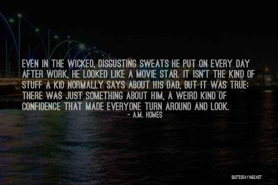 Indoor Cycle Quotes By A.M. Homes Indoor Cycle Quotes By A.M. Homes