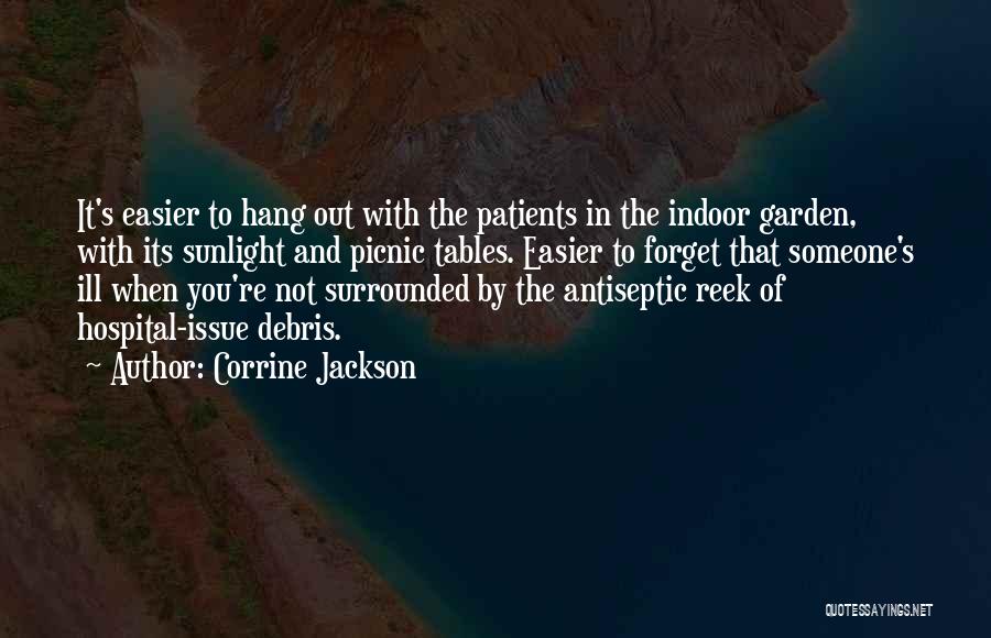 Indoor Garden Quotes By Corrine Jackson