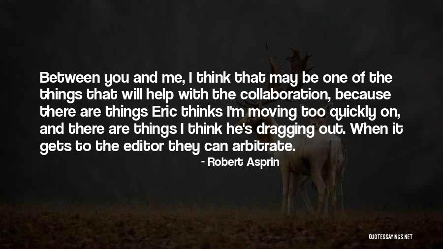Indoor Spin Quotes By Robert Asprin Indoor Spin Quotes By Robert Asprin