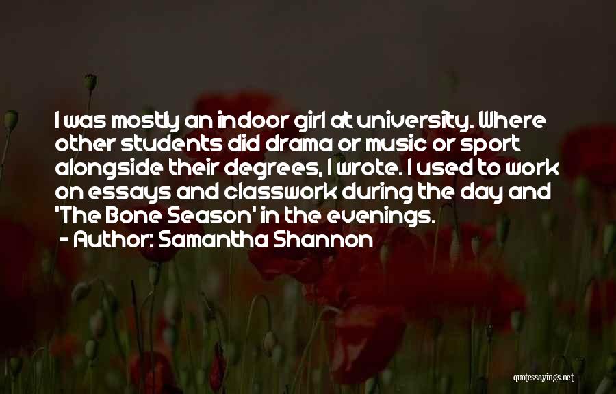 Indoor Sports Quotes By Samantha Shannon