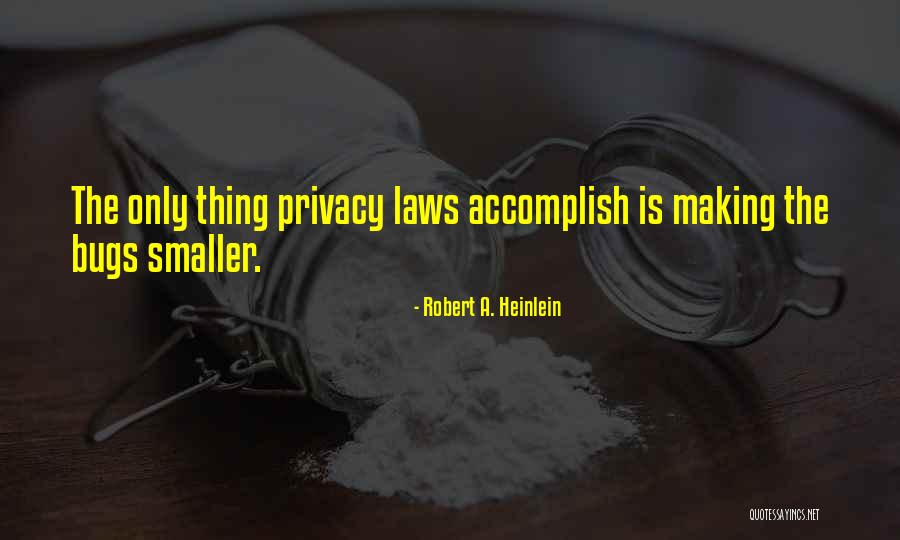 Indoors Travel Quotes By Robert A. Heinlein Indoors Travel Quotes By Robert A. Heinlein