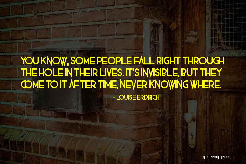 Indoorsy Wildfox Quotes By Louise Erdrich Indoorsy Wildfox Quotes By Louise Erdrich
