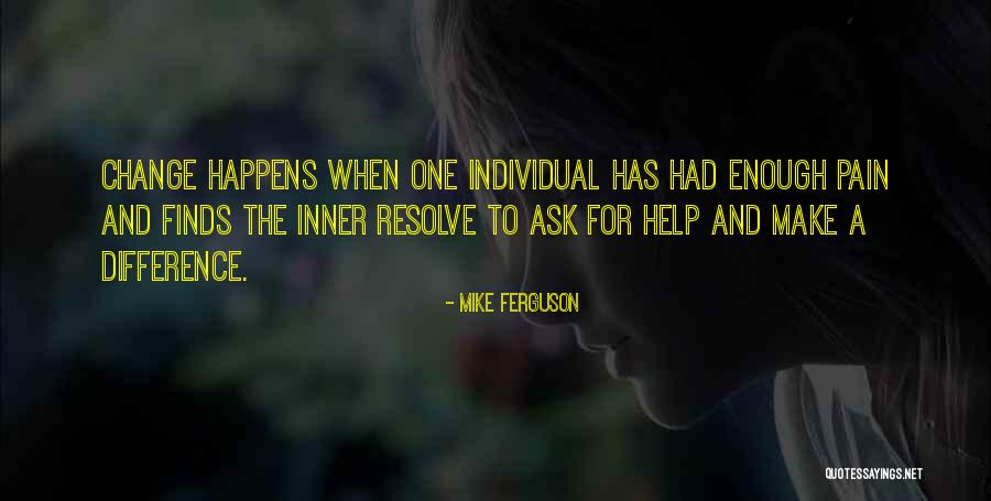 Indorse Means Quotes By Mike Ferguson Indorse Means Quotes By Mike Ferguson