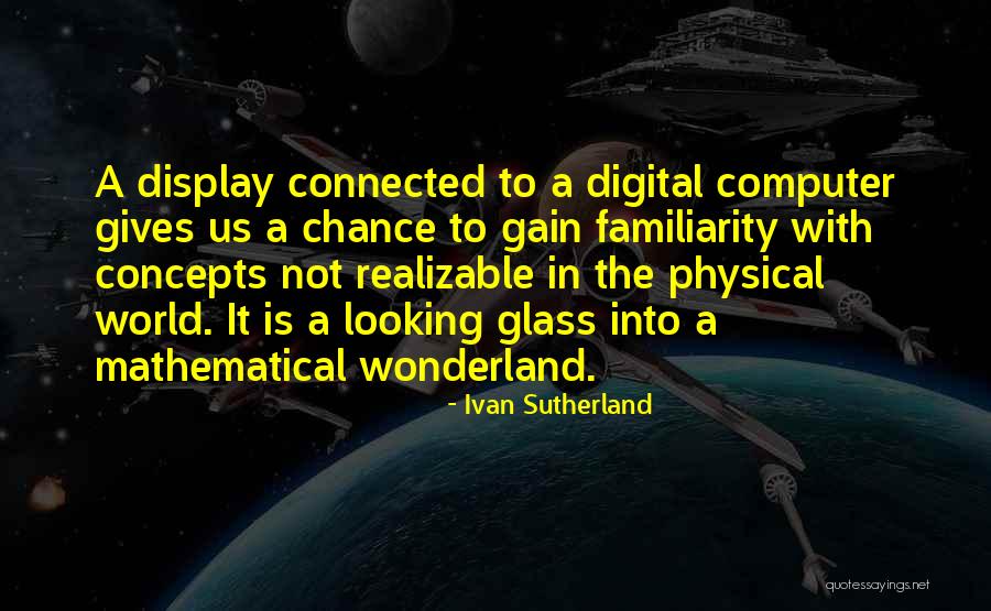 Indorse Quotes By Ivan Sutherland Indorse Quotes By Ivan Sutherland