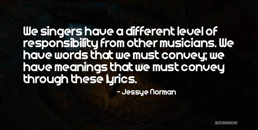 Indossare Sinonimo Quotes By Jessye Norman Indossare Sinonimo Quotes By Jessye Norman
