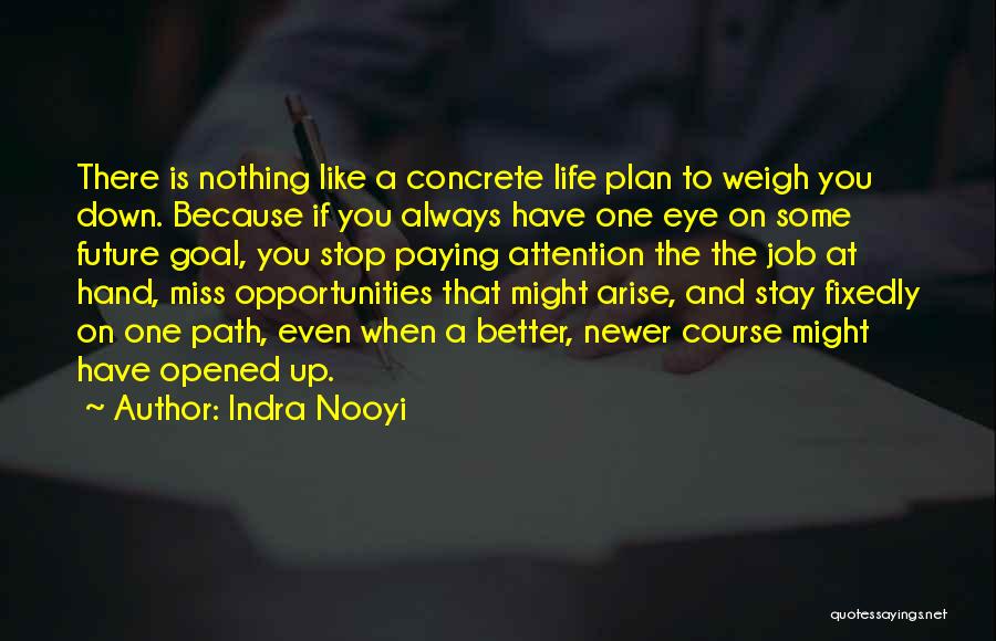 Indra Nooyi Quotes 2036306