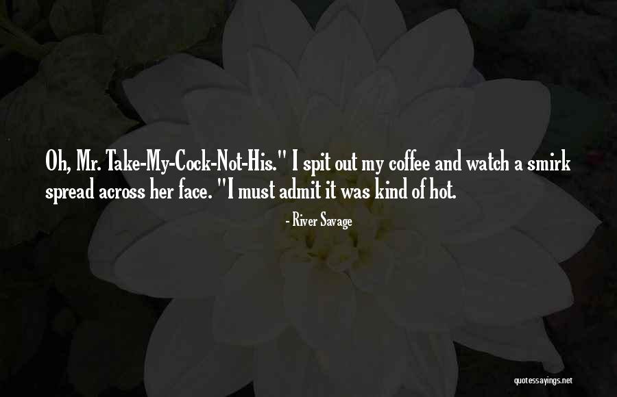 Indrajeet Datta Quotes By River Savage Indrajeet Datta Quotes By River Savage