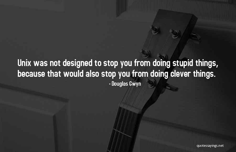 Indrajeet Photoindrajeet Quotes By Douglas Gwyn Indrajeet Photoindrajeet Quotes By Douglas Gwyn