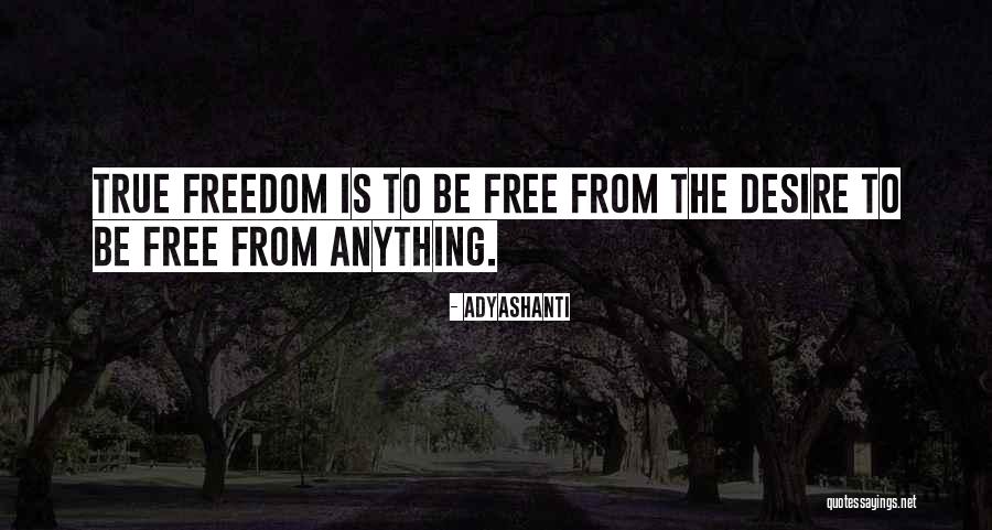 Indrajith Jayaweera Quotes By Adyashanti Indrajith Jayaweera Quotes By Adyashanti