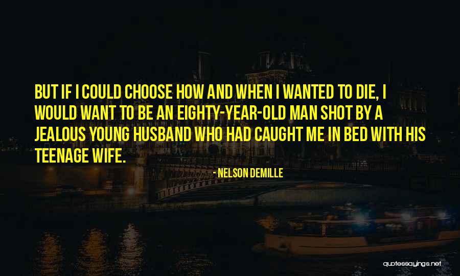 Indrajith Jayaweera Quotes By Nelson DeMille Indrajith Jayaweera Quotes By Nelson DeMille