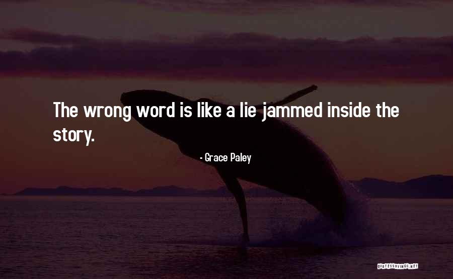 Indraneil Ray Quotes By Grace Paley Indraneil Ray Quotes By Grace Paley