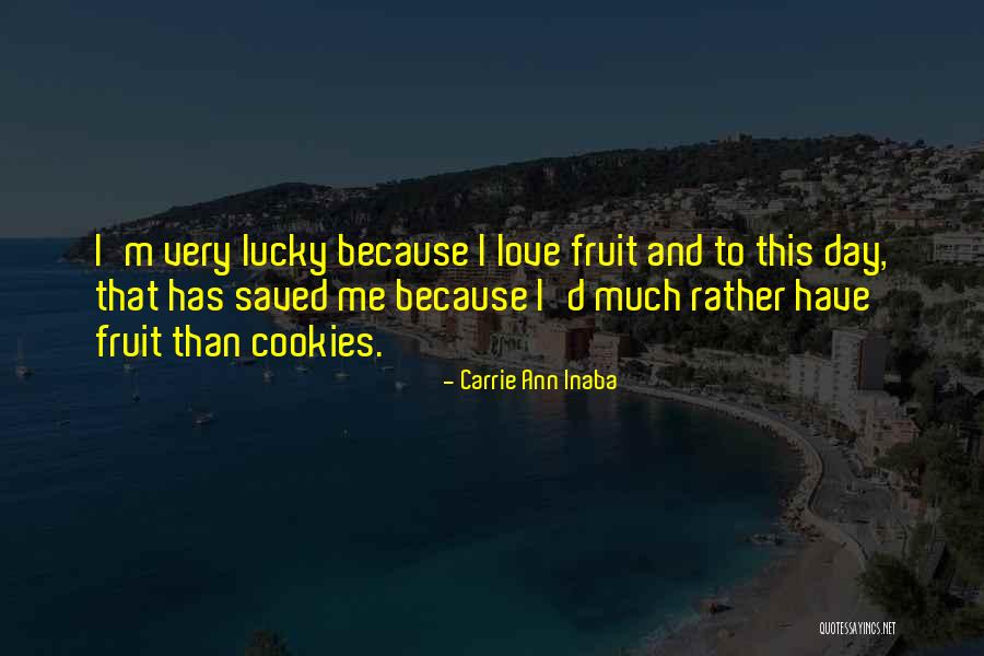 Indrani Haldar Quotes By Carrie Ann Inaba Indrani Haldar Quotes By Carrie Ann Inaba