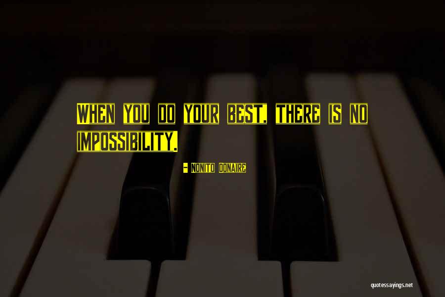 Indrek Saul Quotes By Nonito Donaire Indrek Saul Quotes By Nonito Donaire