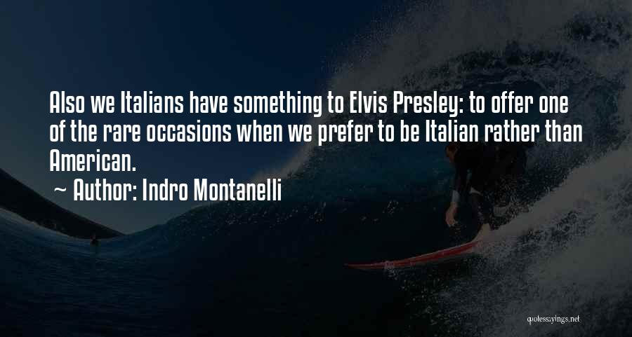 Indro Montanelli Quotes 1069899
