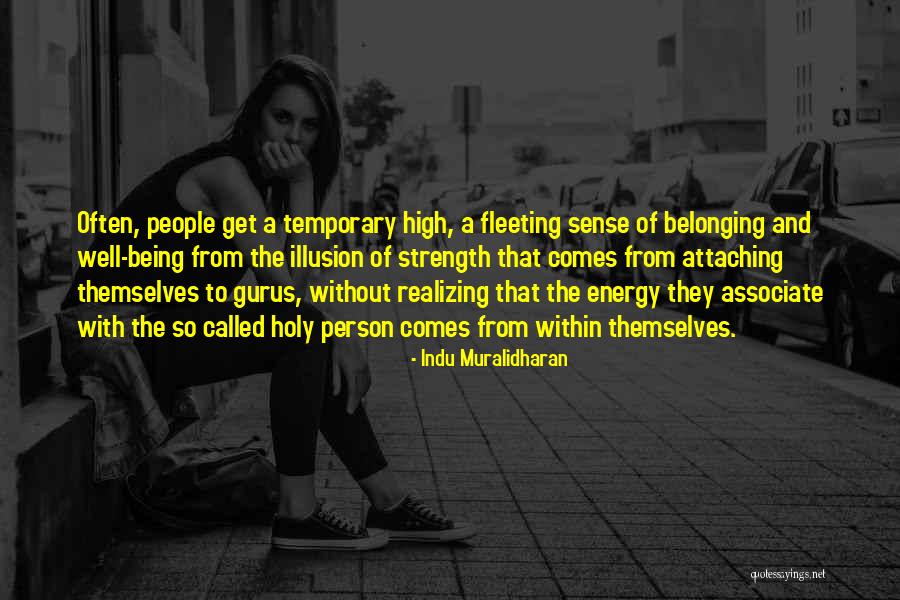 Indu Quotes By Indu Muralidharan Indu Quotes By Indu Muralidharan