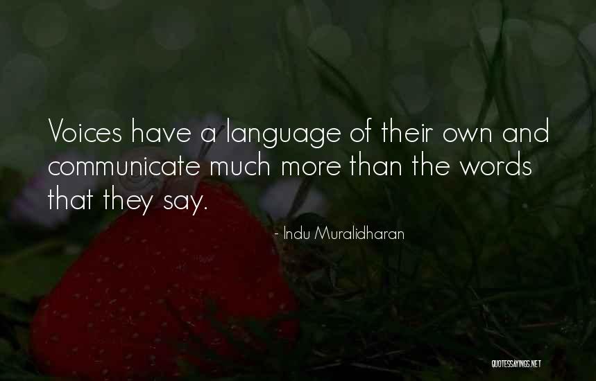 Indu Quotes By Indu Muralidharan Indu Quotes By Indu Muralidharan