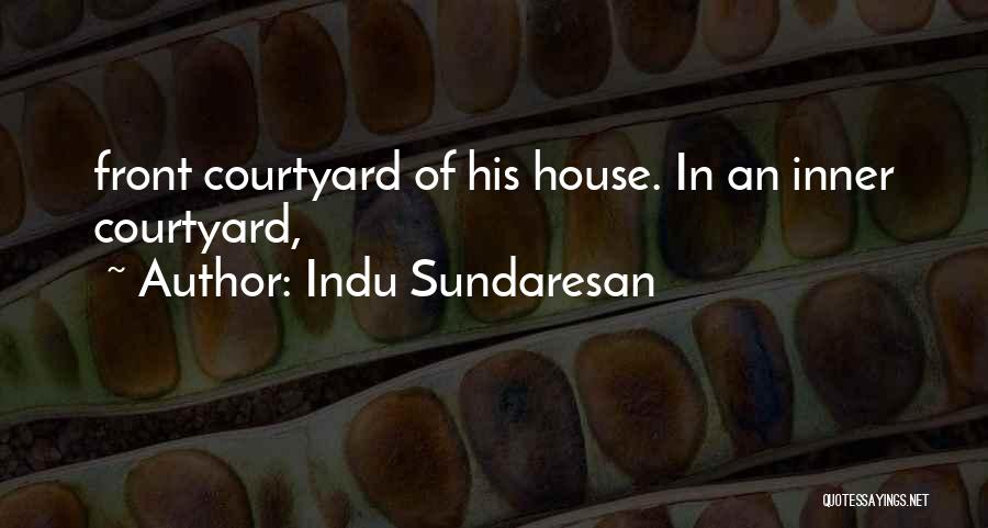 Indu Sundaresan Quotes 1936408