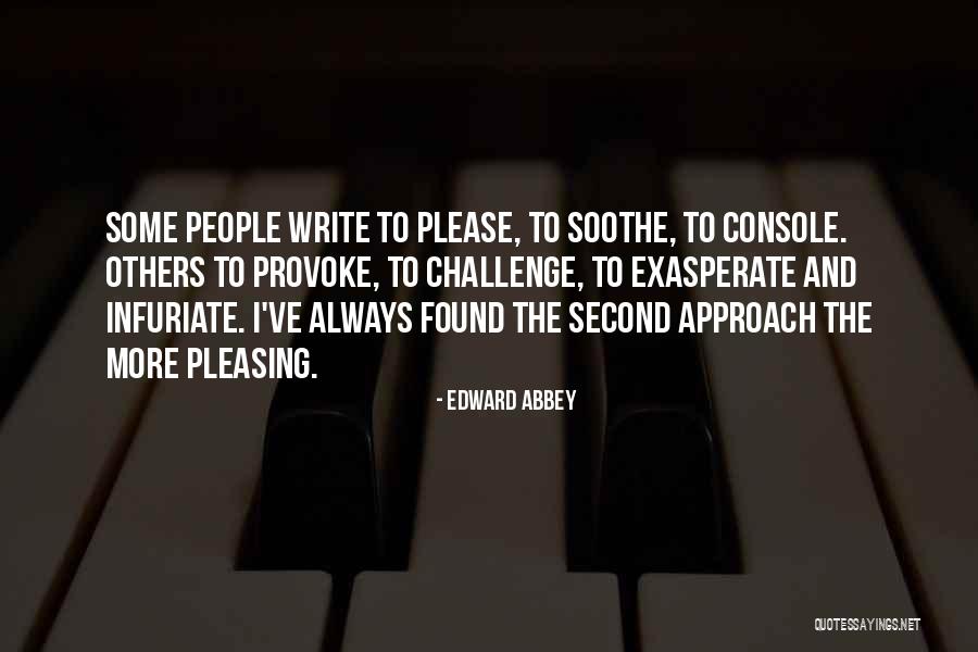 Induces Sleep Quotes By Edward Abbey Induces Sleep Quotes By Edward Abbey