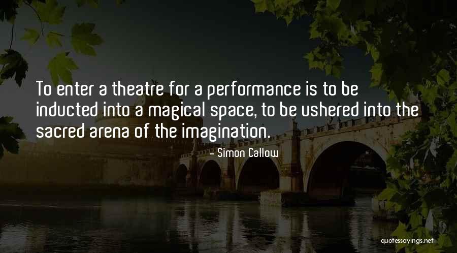 Inducted Into Quotes By Simon Callow Inducted Into Quotes By Simon Callow