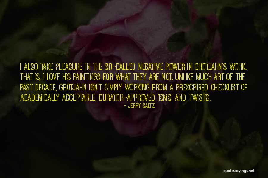 Inductive And Deductive Reasoning Quotes By Jerry Saltz Inductive And Deductive Reasoning Quotes By Jerry Saltz