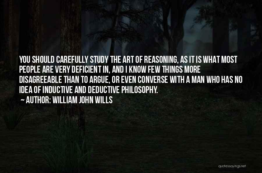 Inductive Reasoning Quotes By William John Wills