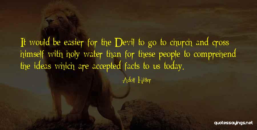 Inductivists Quotes By Adolf Hitler Inductivists Quotes By Adolf Hitler