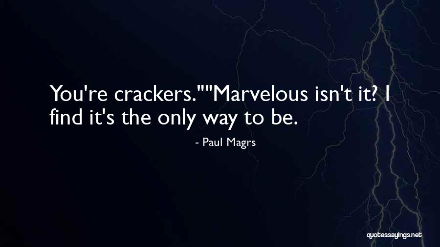 Indudablemente El Quotes By Paul Magrs Indudablemente El Quotes By Paul Magrs