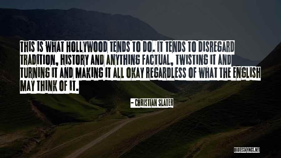 Induit Throat Quotes By Christian Slater Induit Throat Quotes By Christian Slater