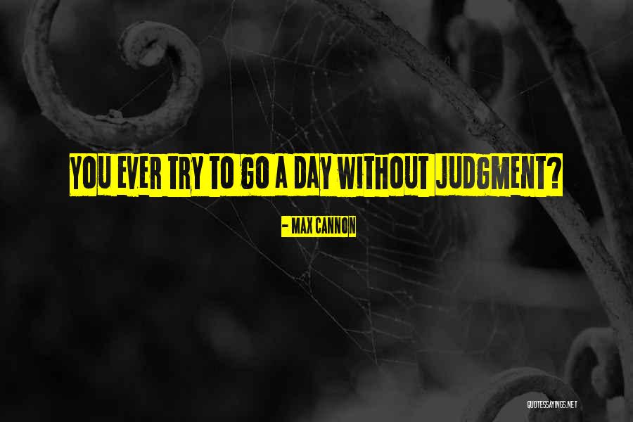 Induktor Quotes By Max Cannon Induktor Quotes By Max Cannon